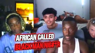 African Calls African American Racial Slur [upl. by Enaitsirhc]