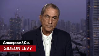 Haaretz Columnist Gideon Levy on Israels Conduct in Gaza  Amanpour and Company [upl. by Rennerb]