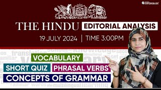 The Hindu Editorial  19 July 2024  Vocabulary  Reading Comprehension  Verbal Ability Preparation [upl. by Adnawuj414]