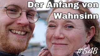 DailyVlog 548 Der Anfang von Wahnsinn [upl. by Erej]