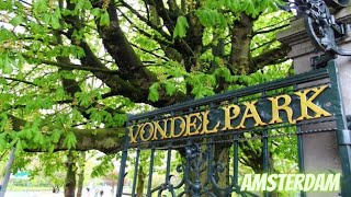 VONDELPARK  AMSTERDAM  NETHERLANDS [upl. by Ellett]