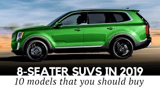 Top 10 Spacious 8Seaters in 2019 New and AllTime Favorite SUVs [upl. by Bev253]