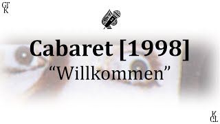 Cabaret 1998 Revival  Willkommen karaoke [upl. by Berck554]