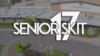 Senior Skit 2017 [upl. by Eloken]