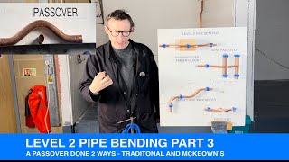 Level 2 Copper Pipe Bending  Part 3 Passover done 2 ways [upl. by Nosila]