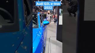 Audi Q2L etron 2022 Cengdu Motor show [upl. by Irakuy]