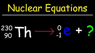 How To Balance Nuclear Equations In Chemistry [upl. by Aldon]