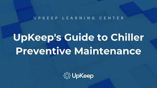 Discover the Intricacies of Chiller Function amp Maintenance with Ryan Chan from UpKeep [upl. by Mabelle527]