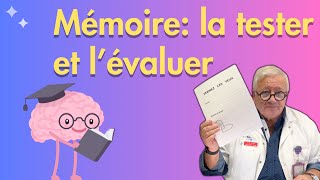 Mémoire comment la tester et l’évaluer simplement Dépister Alzheimer [upl. by Naej161]