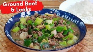 Stir Fry Ground Beef With Leeks Recipe [upl. by Tivad]