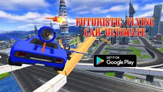 Futuristic Flying Car Ultimate  Aim and Fire [upl. by Reseta]