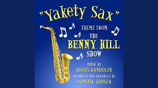 quotYakety Saxquot Theme from the quotBenny Hill Showquot [upl. by Anovad]