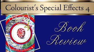 Colourists Special Effects 4  Book Review [upl. by Lenej]