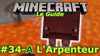 34A Arpenteur ou comment trouver une forteresse   Le Guide Minecraft  Console et Windows 10 [upl. by Ariait645]