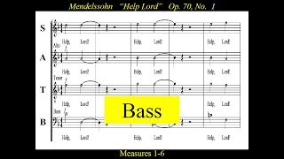 Mendelssohn  OP70  Elijah 01 Help Lord  Bass [upl. by Eekram630]