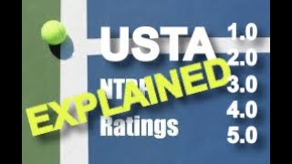 USTA Tennis Ratings Explained [upl. by Olotrab]