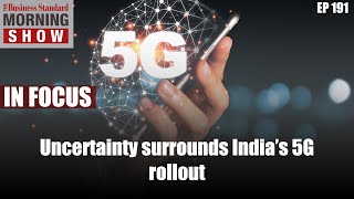 Why India’s 5G rollout could be in jeopardy [upl. by Shaff]