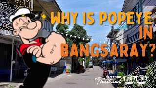 Popeye the sailor in Bangsaray [upl. by Adal42]