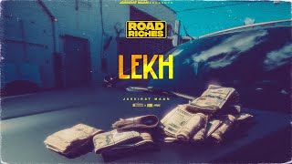 Lekh Road To Riches Jaskirat Maan  Punjabi Rap 2022 [upl. by Furlong]