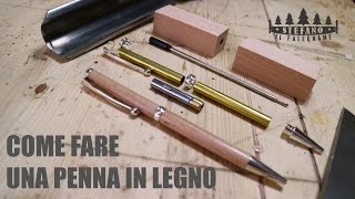 COME FARE UNA PENNA IN LEGNO FAI DA TE [upl. by Weir]