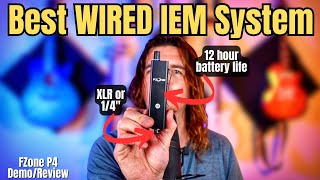 The Best WIRED INEAR MONITOR SYSTEM  Fzone P4 [upl. by Aicenek225]