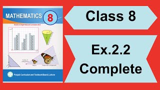 Class 8 Exercise 22 Maths New Syllabus  Class 8 Maths Unit 2 Exercise 22 [upl. by Wellington]