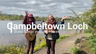 Campbeltown Loch Scots Songs [upl. by Ahsilak]