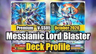 Premium Messianic Lord Blaster Deck Profile VSS05  Cardfight Vanguard [upl. by Hsakaa]