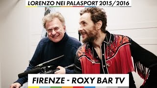 Lorenzo Firenze  Roxy Bar Tv [upl. by Hussar981]