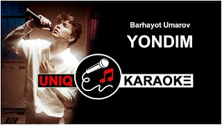 Barhayot Umarov  Yondim Karaoke version [upl. by Corell]