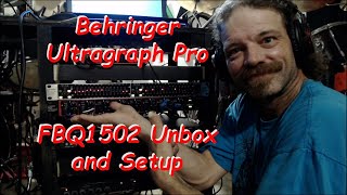 Behringer FBQ1502 Ultragraph Pro Unbox and set up [upl. by Wallache]