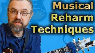 Reharmonization Techniques  the best way to make them more musical [upl. by Pazit]