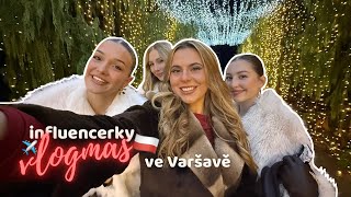 VLOGMAS 1🎄🇵🇱 influencerky ve vánoční Varšavě  Lucy [upl. by Avid593]