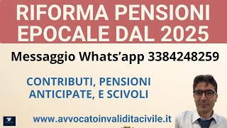 RIFORMA PENSIONI EPOCALE 2025 pensioni inps handicap disabilità pensioneanticipata [upl. by Faires]