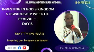 2024 STEWARDSHIP REVIVAL WEEK  DAY 5 INVESTING IN GODS KINGDOM [upl. by Ronnie]