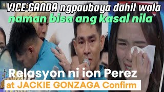 umamin na si ION PEREZ Kay VICE GANDA na may Relasyon sila ni JACKIE GONZAGA [upl. by Abramson]