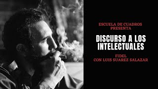 Programa 137  Discurso a los intelectuales Fidel Castro [upl. by Chalmer]