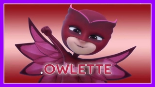 PJ Masks  Meet Owlette [upl. by Adnilahs]