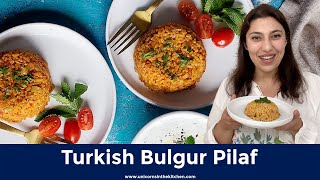 How To Make Turkish Bulgur Pilaf Recipe [upl. by Enoob]