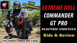 The Commander GT Pro Electric Unicycle EUC By Extreme Bull  Ride amp Review  THIS WHEEL RIPS [upl. by Anillehs]