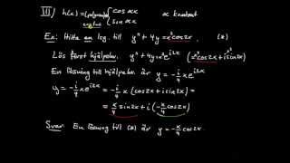Differentialekvationer del 20  partikulärlösning fall 3 sinus och cosinus [upl. by Moth994]