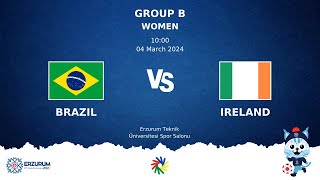 BRAZIL vs IRELAND  Futsal DEAFLYMPICS ERZURUM 2024  Women Group Stage [upl. by Zenitram436]