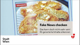 Fake News checken KIgenerierte Inhalte erkennen [upl. by Eugenides]