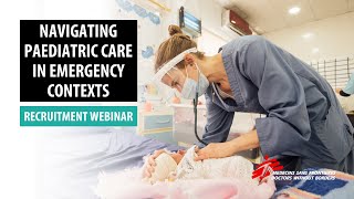 Navigating paediatric care in emergency contexts  Recruitment Webinar  MSF Australia amp New Zealand [upl. by Lillie]