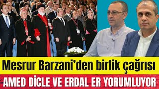 ERBİLDEN BİRLİK ÇAĞRISI [upl. by Fernando]