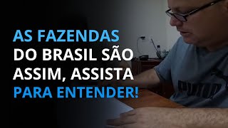 AS FAZENDAS DO BRASIL SÃO ASSIM ASSISTA PARA ENTENDER  PROF MARCELO COSTA [upl. by Aleahc544]