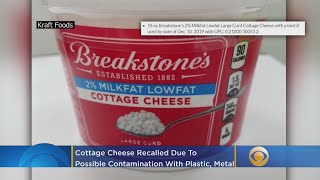 9500 Cases Of Breakstones Cottage Cheese Recalled Due To Possible Contamination With Plastic Meta [upl. by Rebeka573]