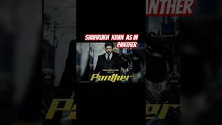 Panther  Shahrukh Khan  Upcoming Movie  Trending panther trending [upl. by Attena]