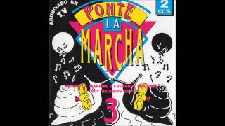 Ponte La Marcha 3  Version Megamix Boy Records 1993 [upl. by Nonnarb]