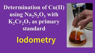 Iodometric Estimation of Copper using Sodium thiosulphate [upl. by Mountford]